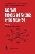 Dwivedi / Sneckenberger / Verma |  CAD/CAM Robotics and Factories of the Future ¿90 | Buch |  Sack Fachmedien