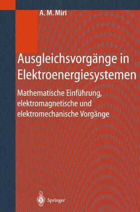 Miri |  Ausgleichsvorgänge in Elektroenergiesystemen | Buch |  Sack Fachmedien