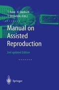 Rabe / Strowitzki / Dietrich |  Manual on Assisted Reproduction | Buch |  Sack Fachmedien