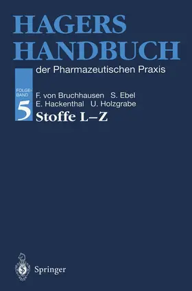 Bruchhausen / Ebel / Hackenthal |  Hagers Handbuch der Pharmazeutischen Praxis | Buch |  Sack Fachmedien