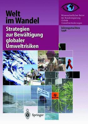 Welt im Wandel: Strategien zur Bewältigung globaler Umweltrisiken | Buch | 978-3-642-63585-4 | sack.de