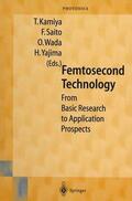Kamiya / Yajima / Saito |  Femtosecond Technology | Buch |  Sack Fachmedien