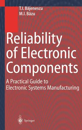 Bazu / Bajenescu |  Reliability of Electronic Components | Buch |  Sack Fachmedien