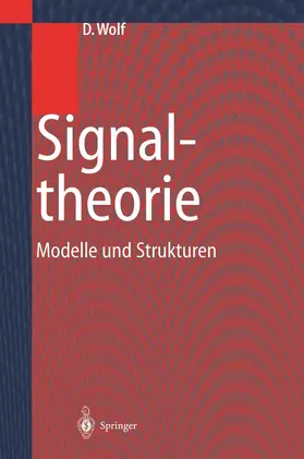 Wolf | Signaltheorie | Buch | 978-3-642-63636-3 | www.sack.de