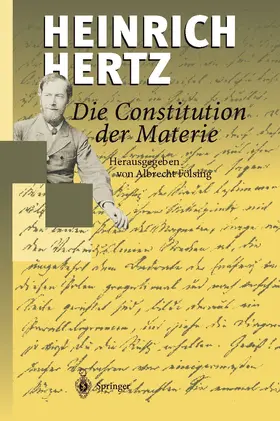 Hertz / Fölsing |  Die Constitution der Materie | Buch |  Sack Fachmedien