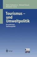 Kahlenborn / Carius / Kraack |  Tourismus-und Umweltpolitik | Buch |  Sack Fachmedien
