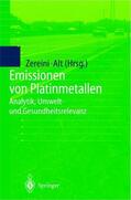 Alt / Zereini |  Emissionen von Platinmetallen | Buch |  Sack Fachmedien