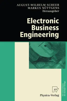 Nüttgens / Scheer |  Electronic Business Engineering | Buch |  Sack Fachmedien