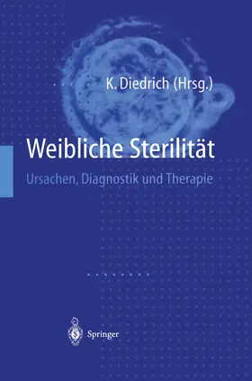 Diedrich | Weibliche Sterilität | Buch | 978-3-642-63704-9 | www.sack.de