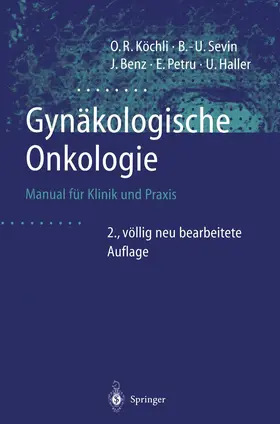 Köchli / Sevin / Benz |  Gynäkologische Onkologie | Buch |  Sack Fachmedien
