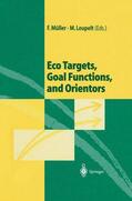 Leupelt / Müller |  Eco Targets, Goal Functions, and Orientors | Buch |  Sack Fachmedien