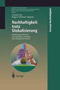 Schleicher-Tappeser / Hey |  Nachhaltigkeit trotz Globalisierung | Buch |  Sack Fachmedien