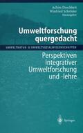 Daschkeit / Schröder |  Umweltforschung quergedacht | Buch |  Sack Fachmedien