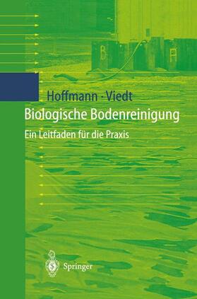 Viedt / Hoffmann |  Biologische Bodenreinigung | Buch |  Sack Fachmedien