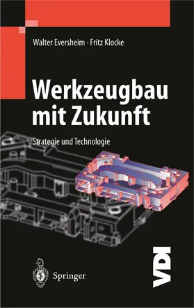 Eversheim |  Werkzeugbau mit Zukunft | Buch |  Sack Fachmedien