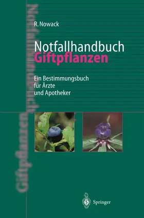 Nowack |  Notfallhandbuch Giftpflanzen | Buch |  Sack Fachmedien