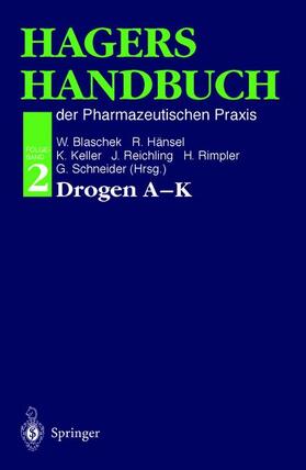 Blaschek / Hänsel / Keller | Hagers Handbuch der Pharmazeutischen Praxis | Buch | 978-3-642-63794-0 | sack.de