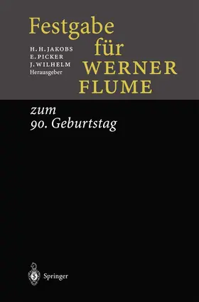 Jakobs / Picker / Wilhelm |  Festgabe für Werner Flume | Buch |  Sack Fachmedien