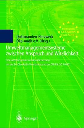 Umweltmanagementsysteme zwischen Anspruch und Wirklichkeit | Buch | 978-3-642-63816-9 | sack.de