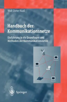 Haaß | Handbuch der Kommunikationsnetze | Buch | 978-3-642-63825-1 | www.sack.de
