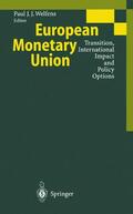 Welfens |  European Monetary Union | Buch |  Sack Fachmedien
