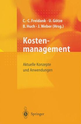 Götze / Freidank / Weber | Kostenmanagement | Buch | 978-3-642-63831-2 | sack.de