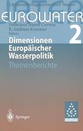 Kraemer / Correia |  Dimensionen Europäischer Wasserpolitik | Buch |  Sack Fachmedien
