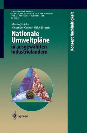 Jänicke / Jörgens / Carius | Nationale Umweltpläne in ausgewählten Industrieländern | Buch | 978-3-642-63851-0 | sack.de