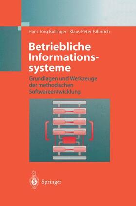 Fähnrich / Bullinger | Betriebliche Informationssysteme | Buch | 978-3-642-63890-9 | sack.de