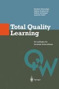 Schnauber / Zülch / Grabowski |  Total Quality Learning | Buch |  Sack Fachmedien
