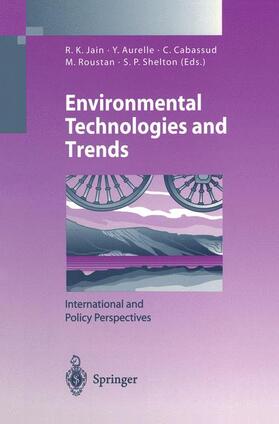 Jain / Aurelle / Shelton | Environmental Technologies and Trends | Buch | 978-3-642-63913-5 | sack.de