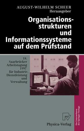 Scheer |  Organisationsstrukturen und Informationssysteme auf dem Prüf | Buch |  Sack Fachmedien
