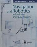 Stiehl / Haaker / Konermann |  Navigation and Robotics in Total Joint and Spine Surgery | Buch |  Sack Fachmedien