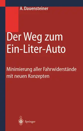 Dauensteiner | Der Weg zum Ein-Liter-Auto | Buch | 978-3-642-63955-5 | www.sack.de