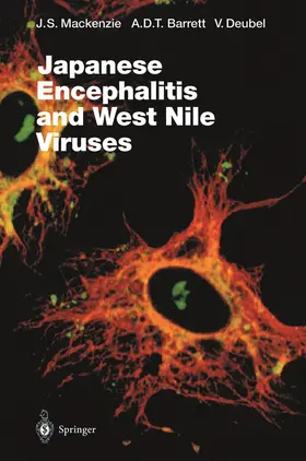Mackenzie / Deubel / Barrett |  Japanese Encephalitis and West Nile Viruses | Buch |  Sack Fachmedien