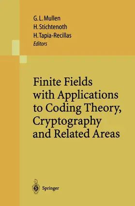 Mullen / Tapia-Recillas / Stichtenoth |  Finite Fields with Applications to Coding Theory, Cryptography and Related Areas | Buch |  Sack Fachmedien