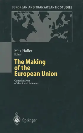 Haller |  The Making of the European Union | Buch |  Sack Fachmedien