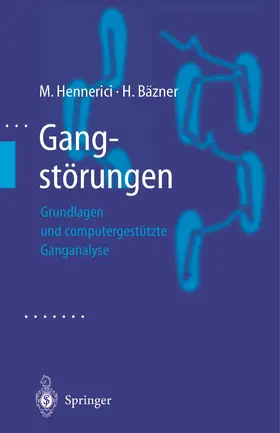 Bäzner / Hennerici |  Gangstörungen | Buch |  Sack Fachmedien