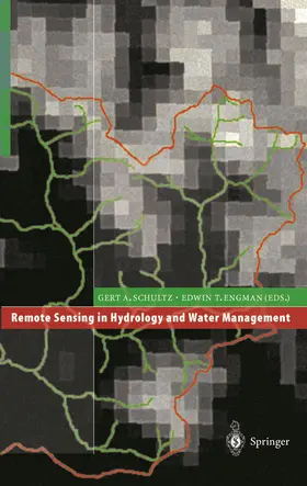 Schultz / Engman |  Remote Sensing in Hydrology and Water Management | Buch |  Sack Fachmedien