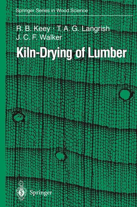 Keey / Langrish / Walker |  Kiln-Drying of Lumber | Buch |  Sack Fachmedien