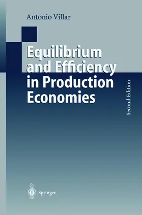 Villar |  Equilibrium and Efficiency in Production Economies | Buch |  Sack Fachmedien