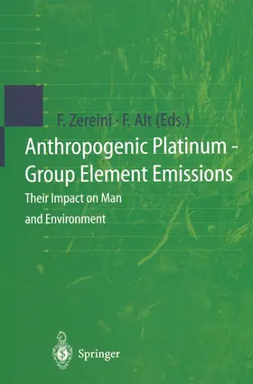 Zereini / Alt |  Anthropogenic Platinum-Group Element Emissions | Buch |  Sack Fachmedien