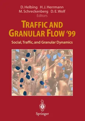 Helbing / Wolf / Herrmann |  Traffic and Granular Flow '99 | Buch |  Sack Fachmedien