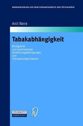 Batra | Batra, A: Tabakabhängigkeit | Buch | 978-3-642-64133-6 | sack.de