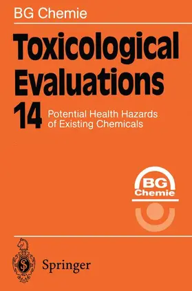 Chemie |  Toxicological Evaluations | Buch |  Sack Fachmedien
