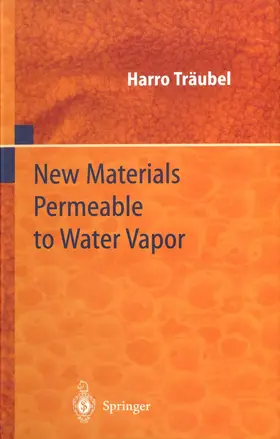Träubel |  New Materials Permeable to Water Vapor | Buch |  Sack Fachmedien