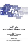 Wettlaufer / Untersteiner / Dash |  Ice Physics and the Natural Environment | Buch |  Sack Fachmedien