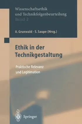 Saupe / Grunwald / Uhl |  Ethik in der Technikgestaltung | Buch |  Sack Fachmedien