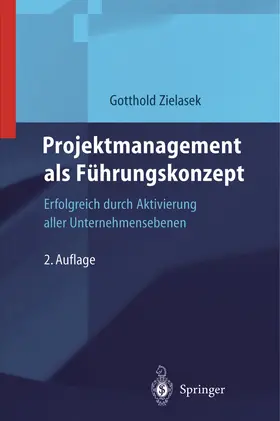 Zielasek |  Projektmanagement als Führungskonzept | Buch |  Sack Fachmedien