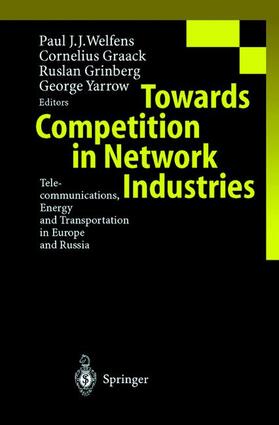 Welfens / Graack / Yarrow | Towards Competition in Network Industries | Buch | 978-3-642-64296-8 | sack.de